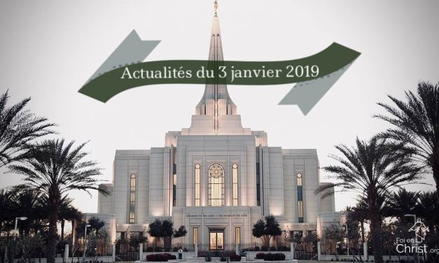 Actualités de l’Eglise au 3 janvier 2019